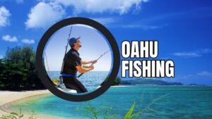 Fishing in Oahu: Everything You Need to Know + More