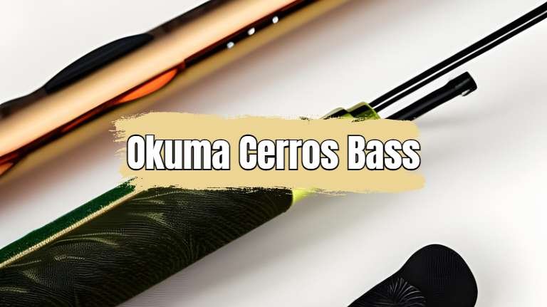 Okuma Cerros Bass