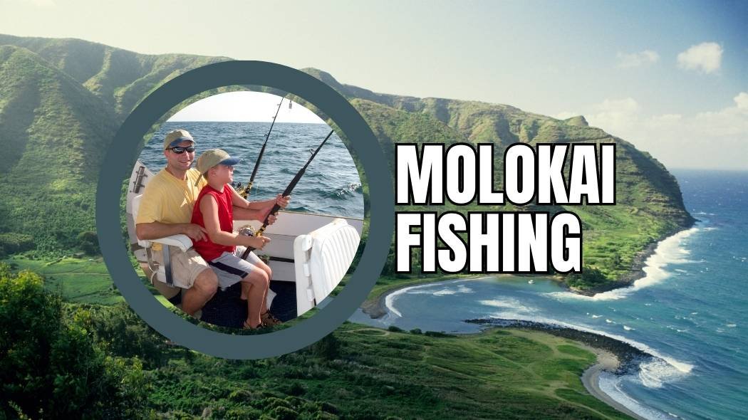 molokai fishing featured