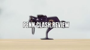 Penn Clash Review: Lightweight Budget-Friendly Spinning Reel